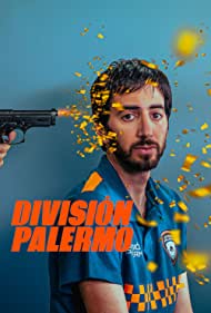 División Palermo (2023) Free Tv Series