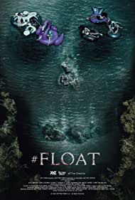 Float (2022) Free Movie
