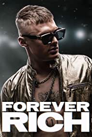 Forever Rich (2021) Free Movie