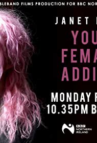 Janet Devlin Young, Female Addicted (2022) Free Movie