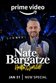 Nate Bargatze Hello World (2023) Free Movie