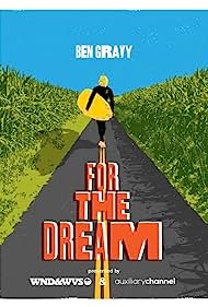 For the Dream (2022) Free Movie