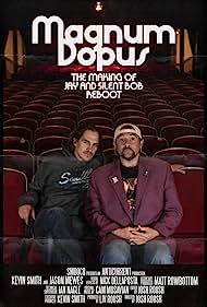 Magnum Dopus The Making of Jay and Silent Bob Reboot (2020) Free Movie