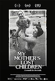 My Mothers Lost Children (2017) Free Movie