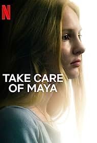 Take Care of Maya (2023) Free Movie