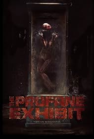 The Profane Exhibit (2013) Free Movie