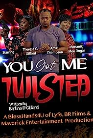 You Got Me Twisted (2023) Free Movie