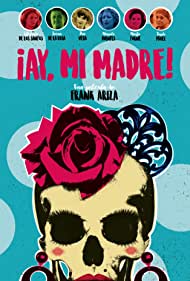 Ay, mi madre (2019) Free Movie