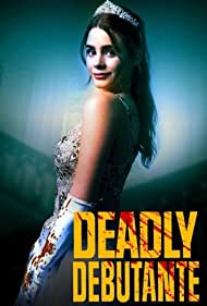 Deadly Debutantes A Night to Die For (2021) Free Movie