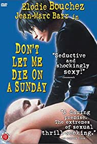 Dont Let Me Die on a Sunday (1998) Free Movie