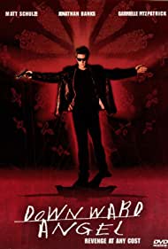 Downward Angel (2001) Free Movie