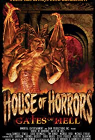 House of Horrors Gates of Hell (2012) Free Movie