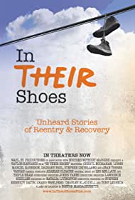 In Their Shoes Unheard Stories of Reentry and Recovery (2019) Free Movie