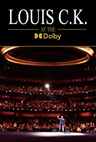 Louis C.K. at the Dolby (2023) Free Movie