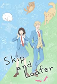 Skip and Loafer (2023-) Free Tv Series