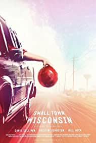 Small Town Wisconsin (2020) Free Movie