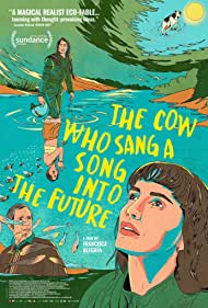 The Cow Who Sang a Song Into the Future (2022) Free Movie