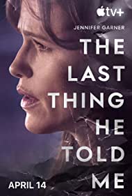 The Last Thing He Told Me (2023-) Free Tv Series