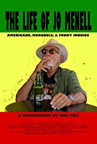The Life of Jo Menell Americans, Mongrels, Funky Junkies (2019) Free Movie