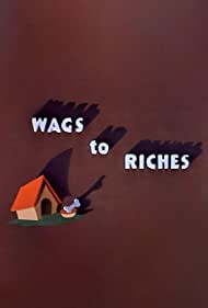 Wags to Riches (1949)