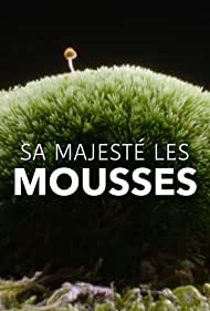 Sa Majeste les mousses (2023) Free Movie