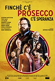 The Last Prosecco (2017) Free Movie