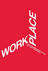 Workplace (2016) Free Movie