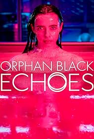 Orphan Black Echoes (2024-) Free Tv Series