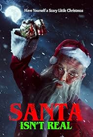 Santa Isnt Real (2023) Free Movie