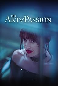 The Art of Passion (2022) Free Movie