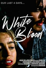 White Blood (2023) Free Movie