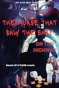 The Nurse That Saw the Baby on the Highway (2023) Free Movie