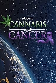 About Cannabis and Cancer (2019) Free Movie