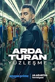 Arda Turan Confrontation (2024) Free Movie