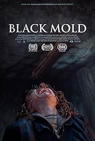 Black Mold (2023) Free Movie