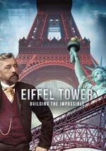 Eiffel Tower Building the Impossible (2024) Free Movie