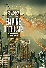 Empire of the Air The Men Who Made Radio (1991) Free Movie