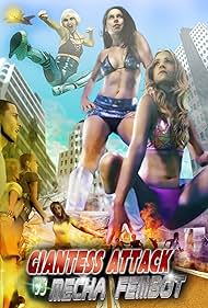 Giantess Attack vs Mecha Fembot 2019 (2019) Free Movie