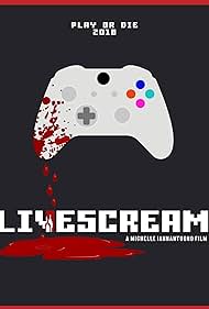 Livescream (2018) Free Movie