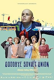 Goodbye Soviet Union (2020) Free Movie