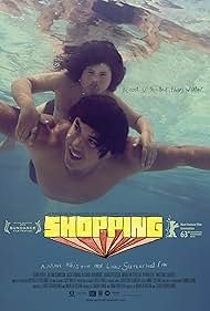 Shopping (2013) Free Movie