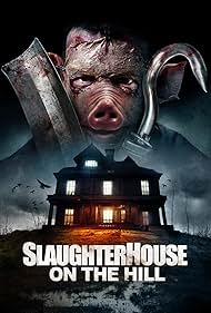 Slaughterhouse on the Hill (2024) Free Movie