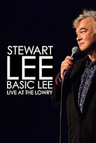 Stewart Lee, Basic Lee Live at the Lowry (2024) Free Movie