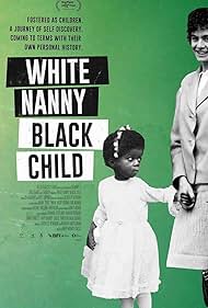 White Nanny Black Child (2023)