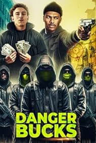 Danger Bucks (2023) Free Movie