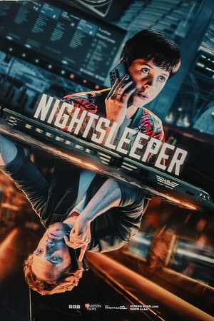 Nightsleeper (2024-) Free Tv Series