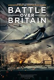 Battle Over Britain (2023) Free Movie