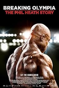 Breaking Olympia The Phil Heath Story (2024) Free Movie