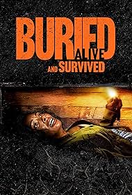 Buried Alive and Survived (2024) Free Movie