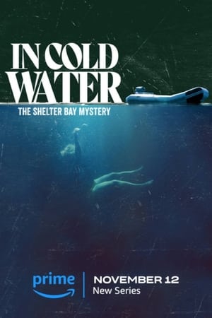 In Cold Water The Shelter Bay Mystery (2025–)